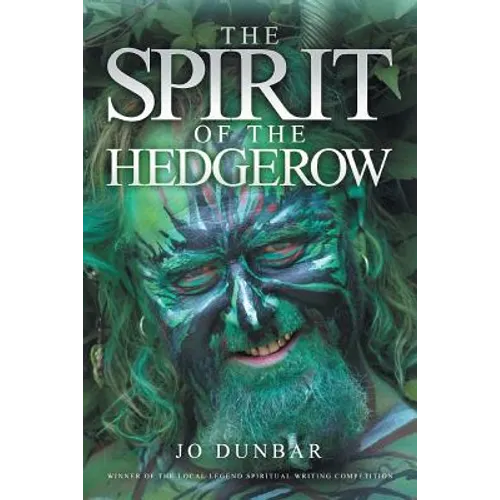 The Spirit of the Hedgerow