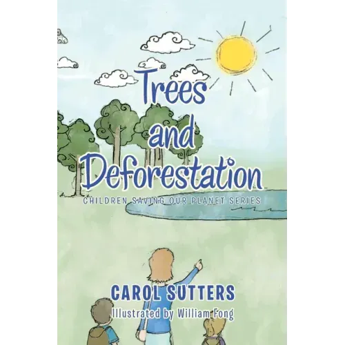 Trees and Deforestation