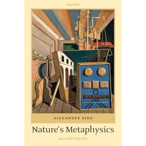 Nature's Metaphysics: Laws and Properties
