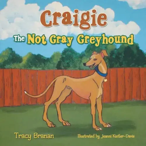 Craigie the Not Gray Greyhound