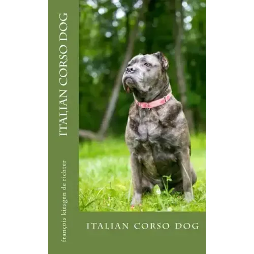italian corso dog: italian corso dog
