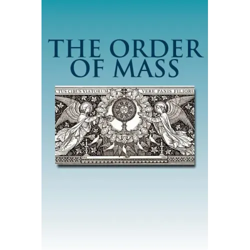 The Order of Mass: Novus Ordo in Latin