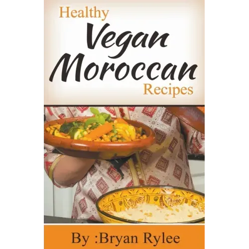 Healthy Vegan Moroccan Recipes
