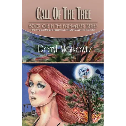 Call of the Tree: The Faithwalker Series Book One