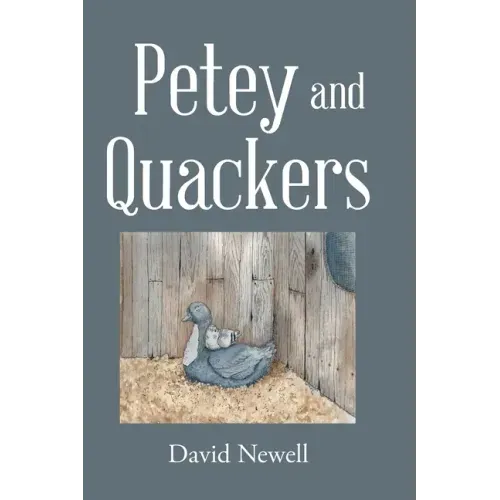 Petey and Quackers