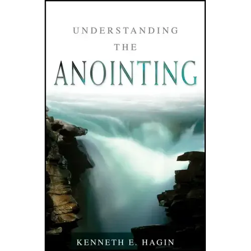 Understanding the Anointing