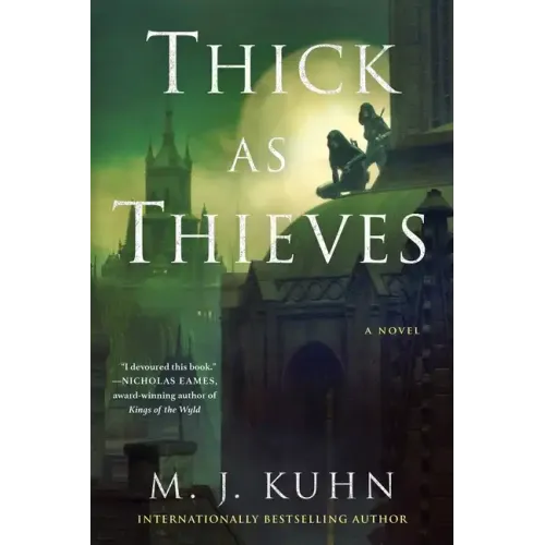 Thick as Thieves