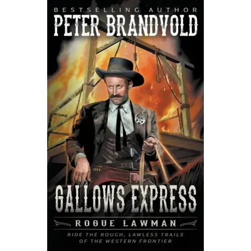 Gallows Express: A Classic Western