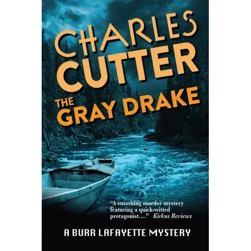 The Gray Drake: Murder on the Au Sable