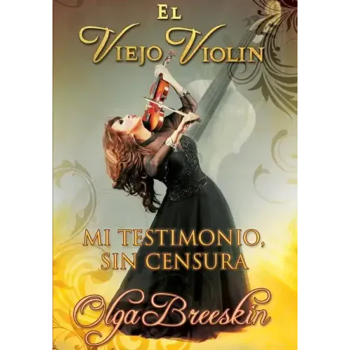 "El Viejo Violin"