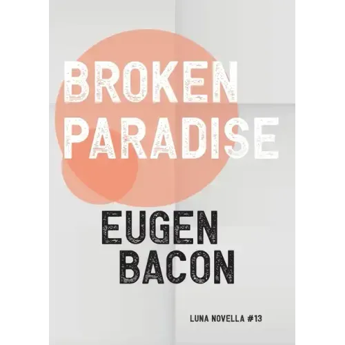 Broken Paradise