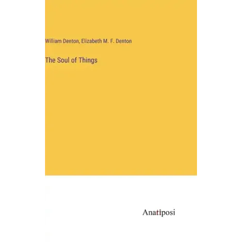The Soul of Things