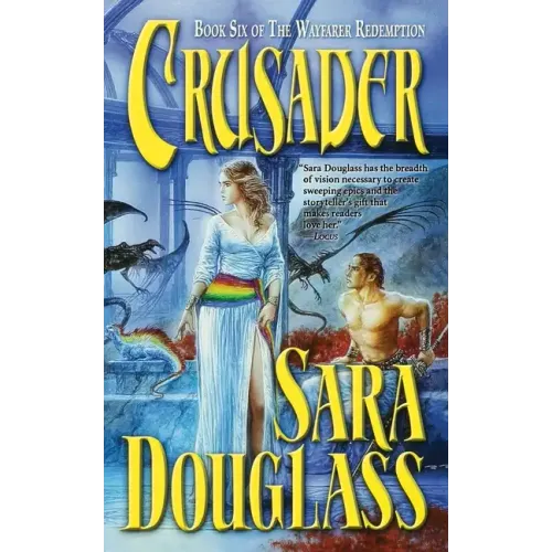 Crusader: Book Six of 'The Wayfarer Redemption'