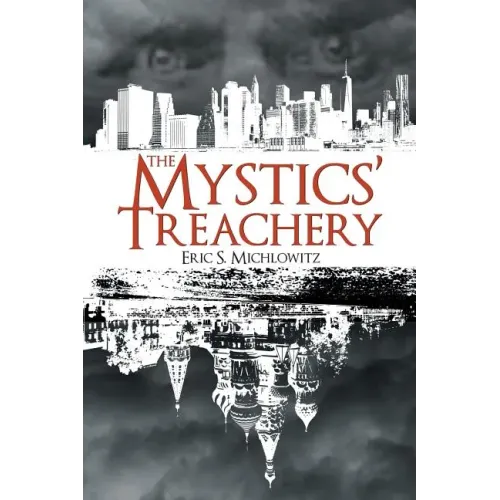 The Mystics' Treachery