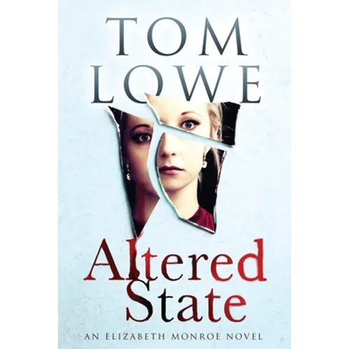 Altered State: An Elizabeth Monroe Novel