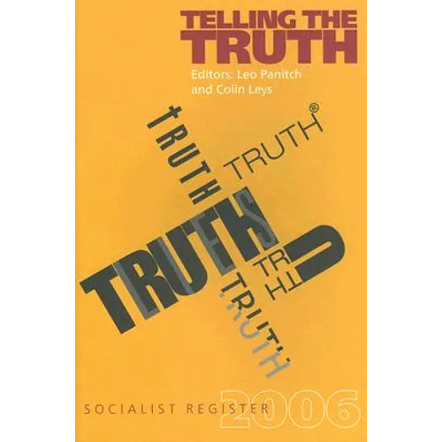 Telling the Truth: Socialist Register 2006