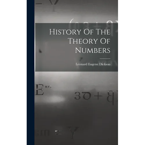 History Of The Theory Of Numbers