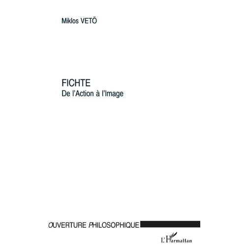 Fichte de l'Action À l'Image