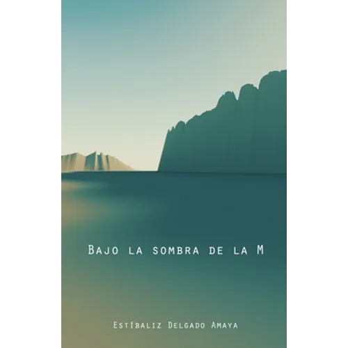 Bajo la sombra de la M
