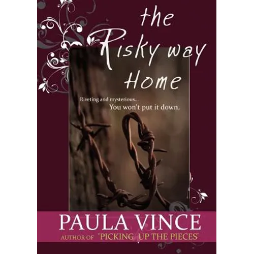 The Risky Way Home