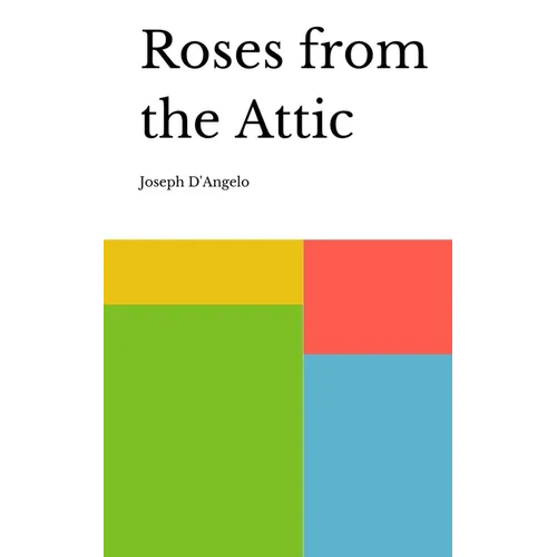 Roses from the Attic