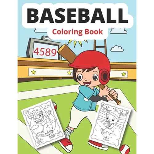 Baseball Coloring Book: For Kids