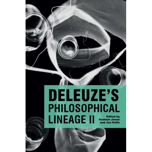Deleuze's Philosophical Lineage II