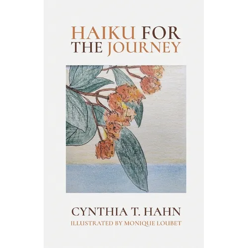 Haiku for the Journey