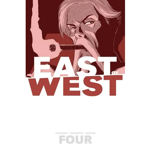 East of West Volume 4: Who Wants War?