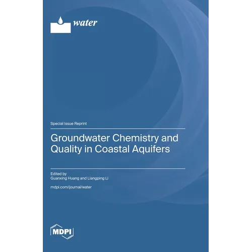 Groundwater Chemistry and Quality in Coastal Aquifers
