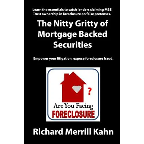 The Nitty Gritty of Mortgage Backed Securities