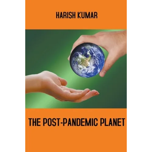 The Post-Pandemic Planet