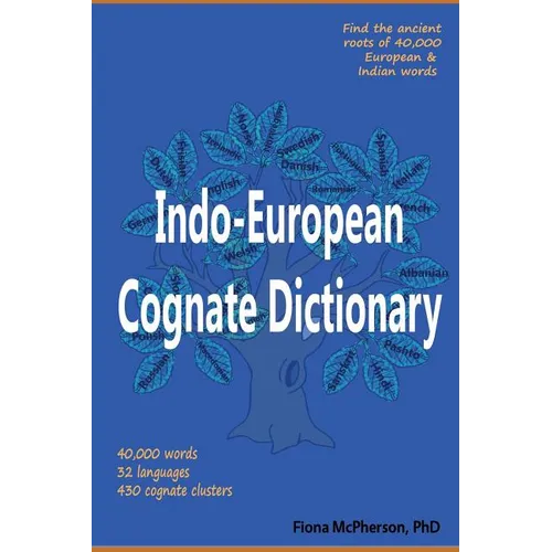 Indo-European Cognate Dictionary