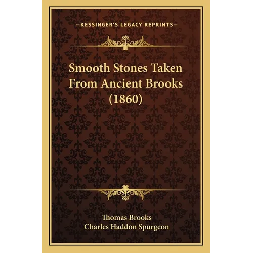 Smooth Stones Taken From Ancient Brooks (1860)