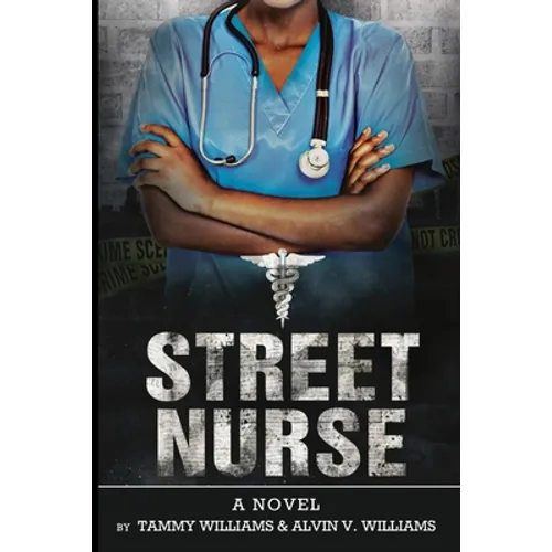 Street Nurse Volume 1