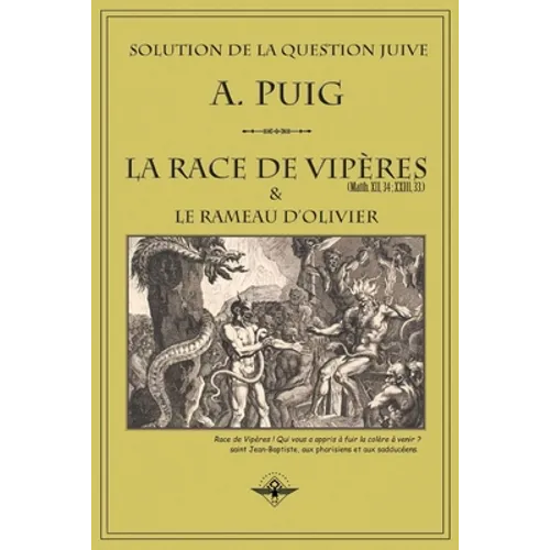 La race de vipères et le rameau d'olivier