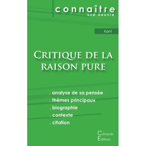 Fiche de lecture Critique de la raison pure de Kant (analyse littéraire de référence et résumé complet)