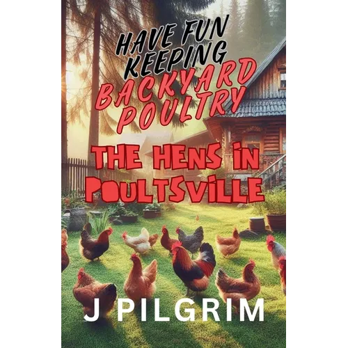 The Hens in Poultsville