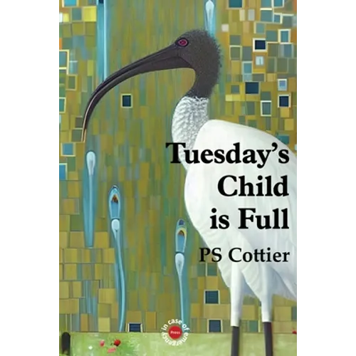 Tuesday's Child Is Full
