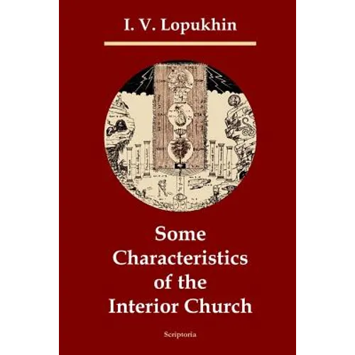 Some Characteristics of the Interior Church