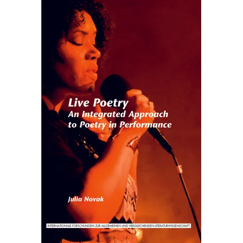 Live Poetry: An Integrated Approach to Poetry in Performance