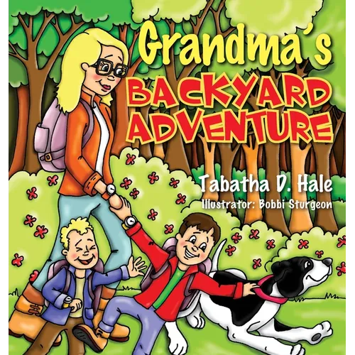 Grandma's Backyard Adventure