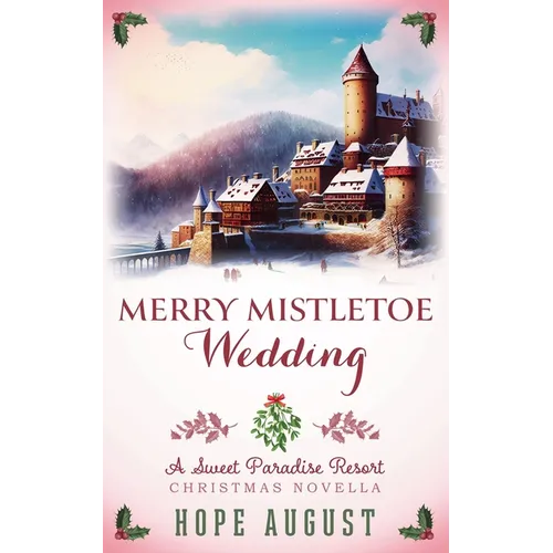 Merry Mistletoe Wedding