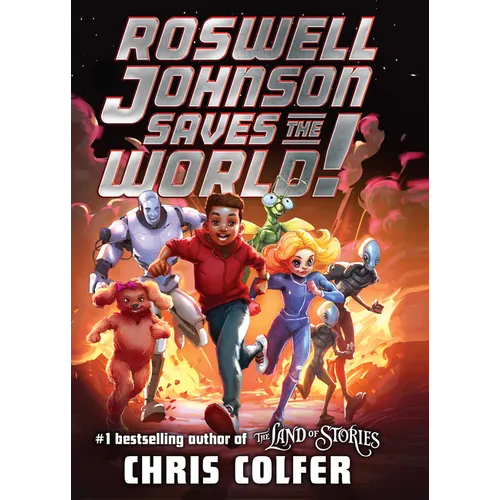Roswell Johnson Saves the World!