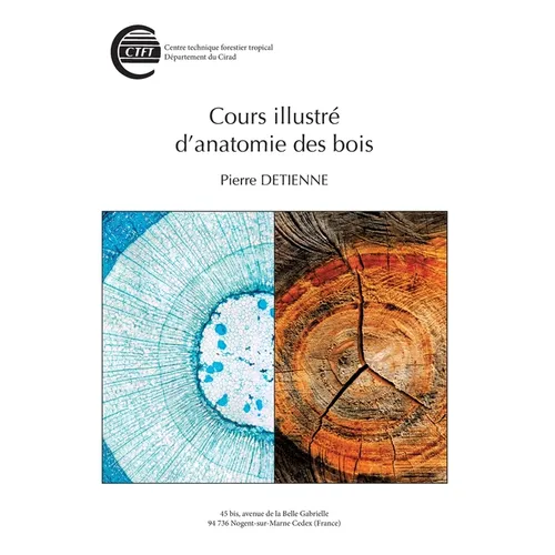 Cours illustré d'anatomie des bois