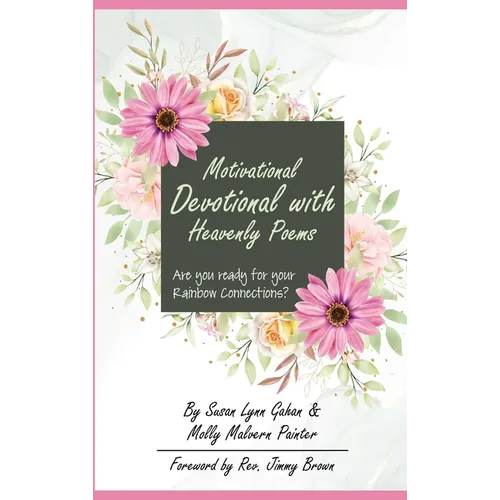 Motivational Devotional With Heavenly Poems