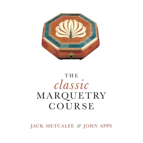 The classic Marquetry Course