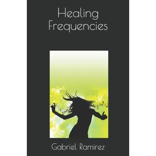 Healing Frequencies