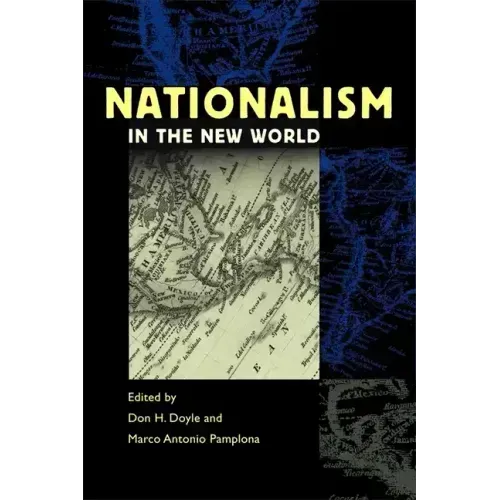 Nationalism in the New World