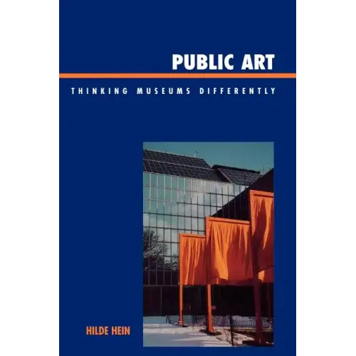 Public Art: Thinking Museums Differently